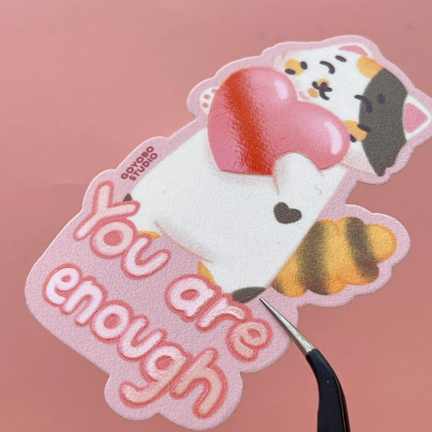 You are enough Sticker